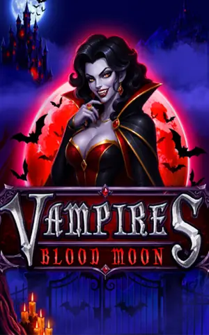 Vampires Blood Moon su Spin Grande